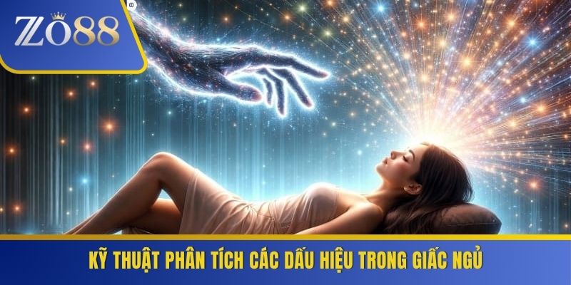 Kỹ thuật phân tích các dấu hiệu trong giấc ngủ